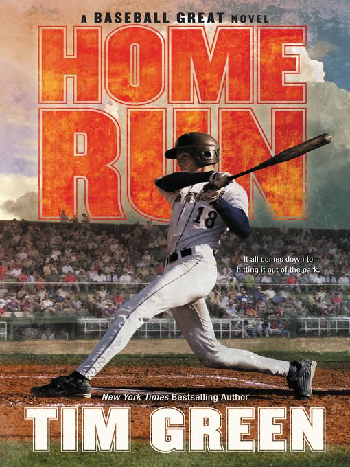 Title details for Home Run by Tim Green - Wait list